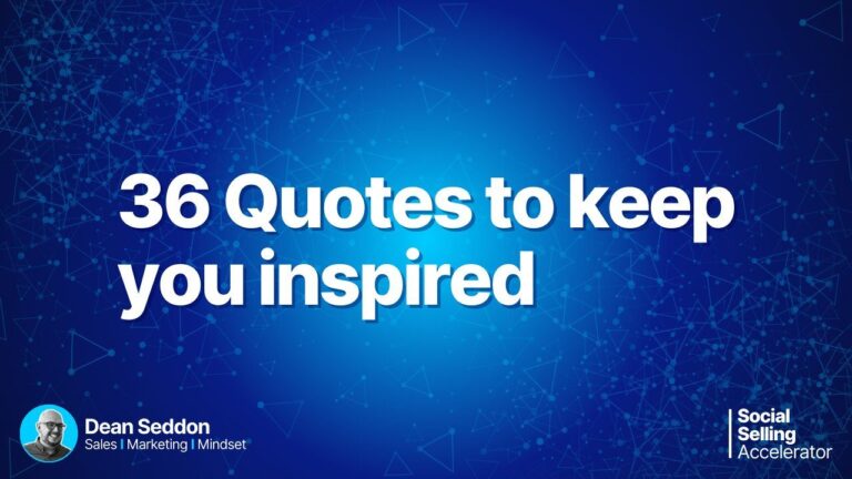36 Quotes to keep you inspired