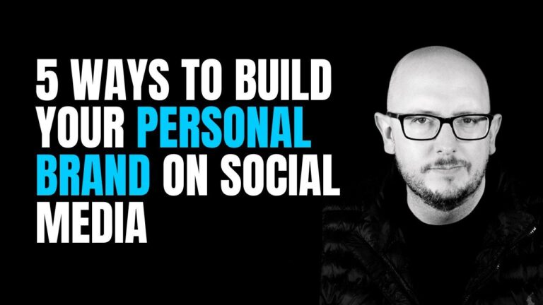 5 Ways to Build your Personal Brand on Social Media (and get more clients)