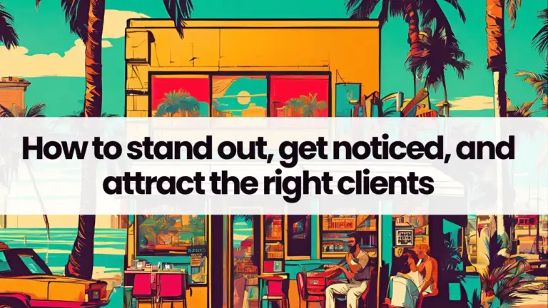 The Italian café strategy: How to stand out, get noticed, and attract the right clients