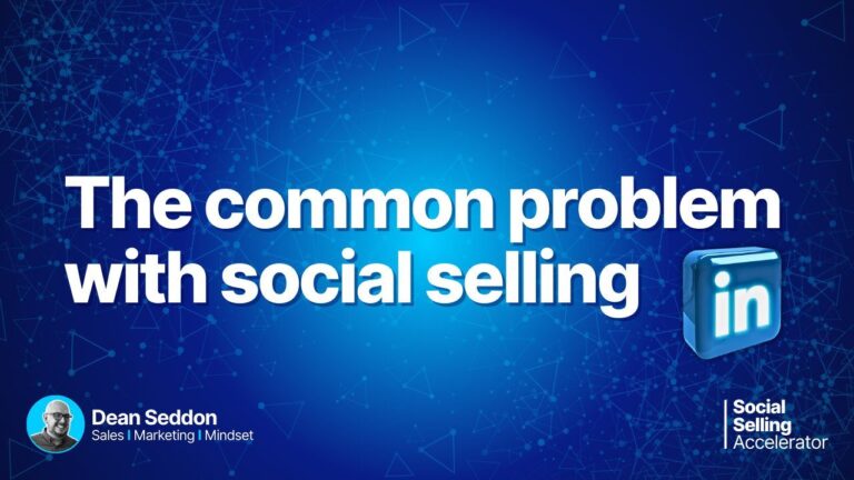 The common problem with social selling