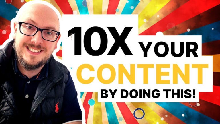 10x Your Content by doing this!