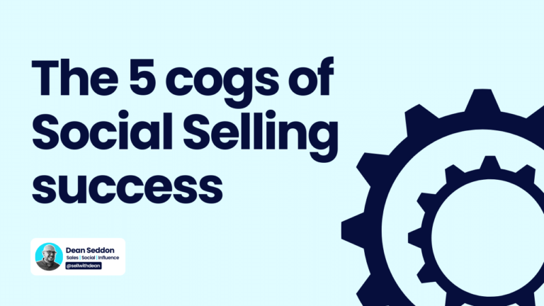 The 5 cogs of Social Selling success